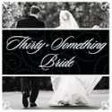 The Thirty-Something Bride