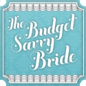 Budget Savvy Bride