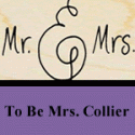 To Be Mrs. Collier