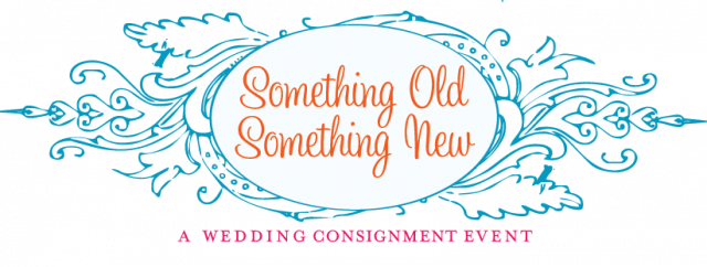 Something Old Something New Wedding Consignment Event image